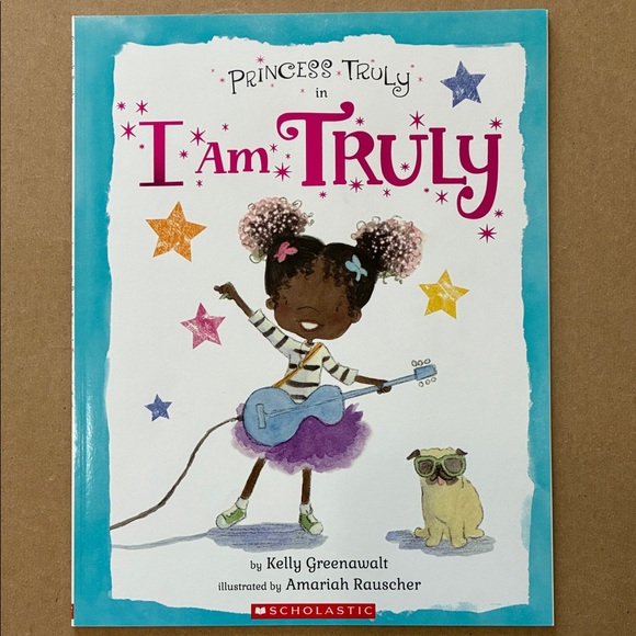 EUC paperback kid's book I am Truly featuring Princess Truly by K Greenawalt - Picture 1 of 8